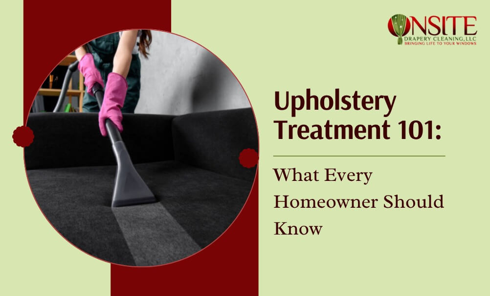 upholstery treatment
